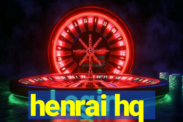 henrai hq