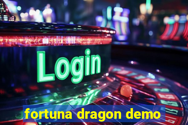 fortuna dragon demo