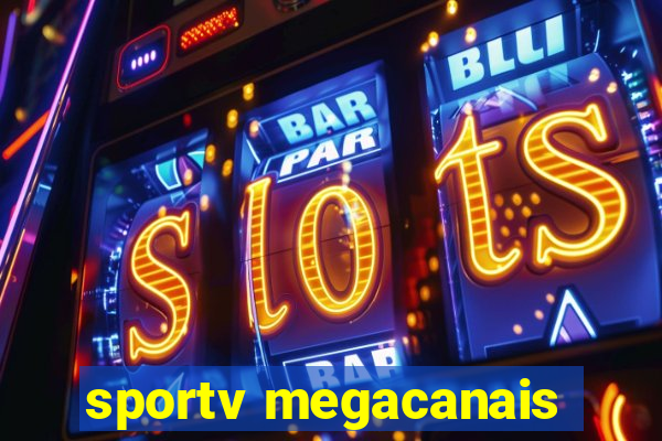 sportv megacanais