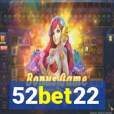 52bet22