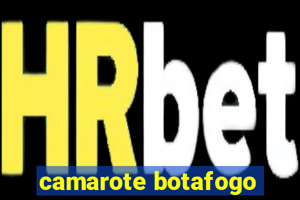 camarote botafogo