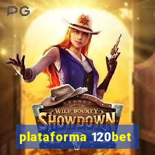 plataforma 120bet