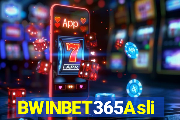 BWINBET365Asli