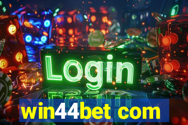 win44bet com