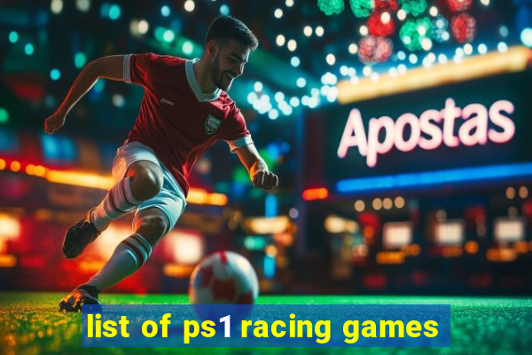 list of ps1 racing games