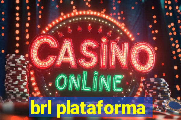 brl plataforma