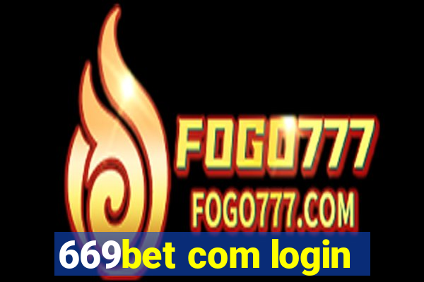 669bet com login