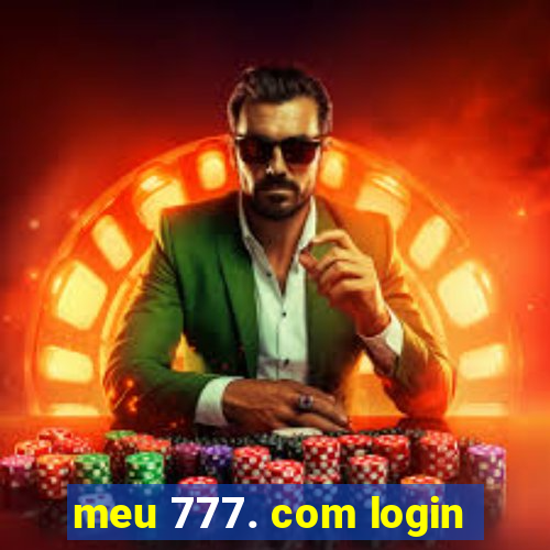 meu 777. com login