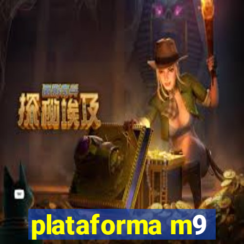 plataforma m9