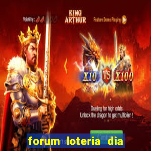 forum loteria dia de sorte