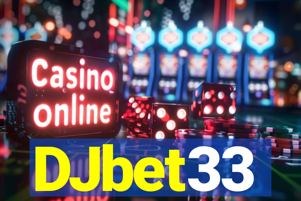 DJbet33