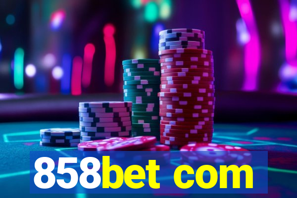 858bet com