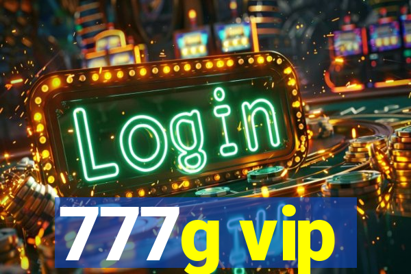 777g vip