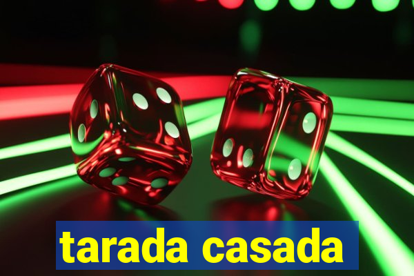 tarada casada