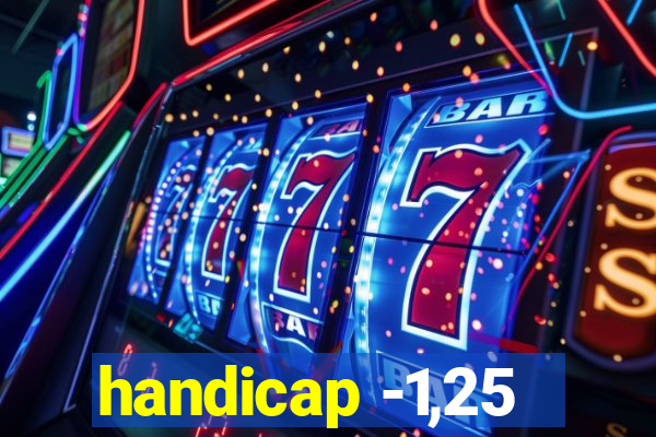 handicap -1,25