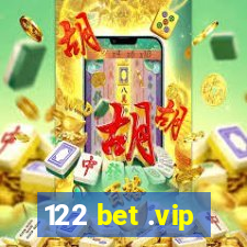 122 bet .vip