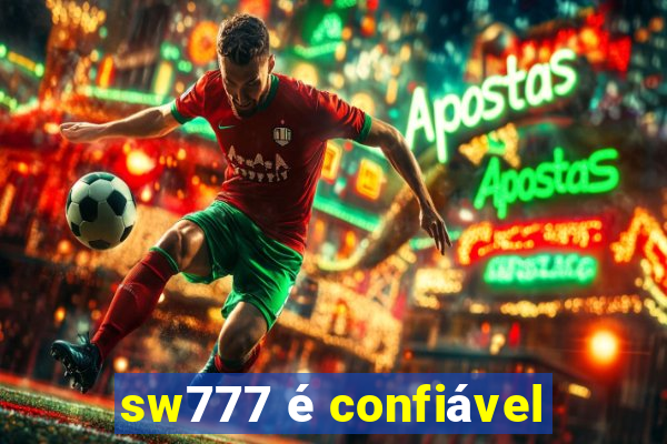 sw777 é confiável