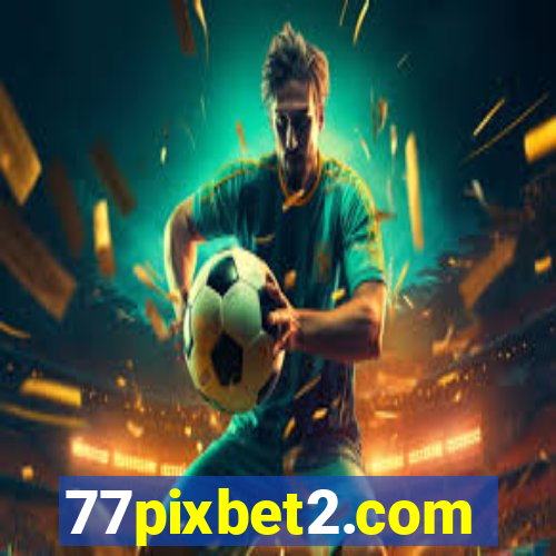 77pixbet2.com