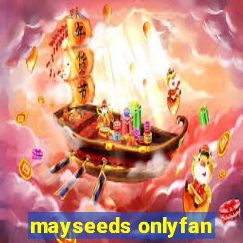 mayseeds onlyfan