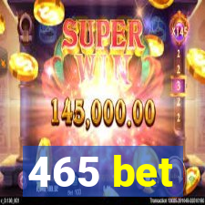 465 bet