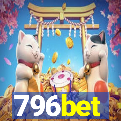 796bet