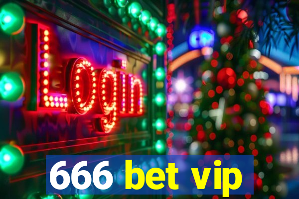 666 bet vip