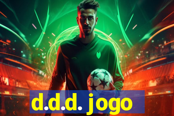 d.d.d. jogo