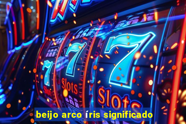 beijo arco íris significado