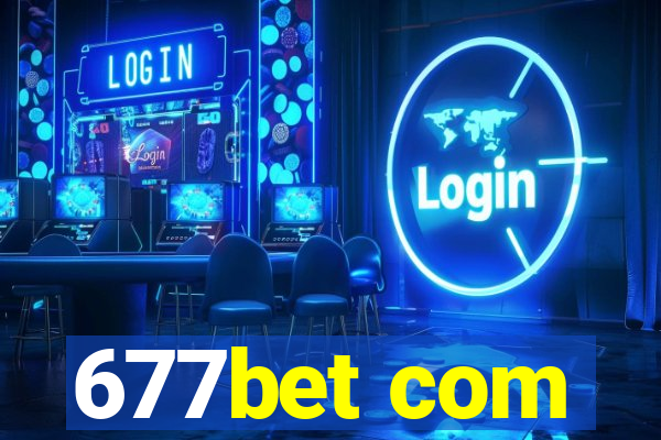 677bet com