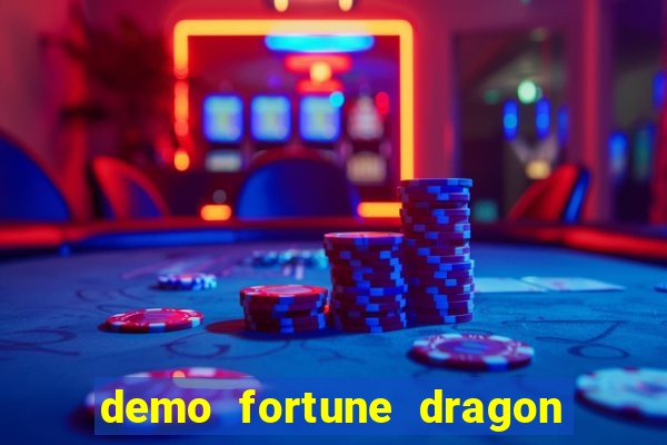 demo fortune dragon com ganho certo