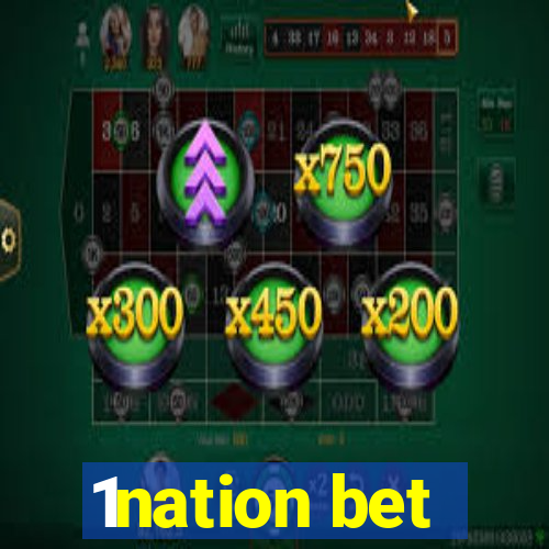 1nation bet