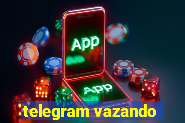 telegram vazando