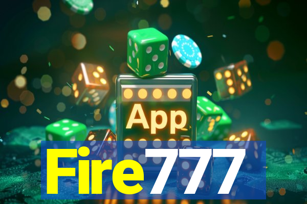 Fire777