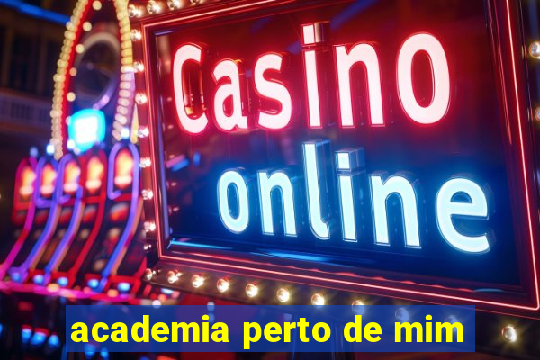 academia perto de mim