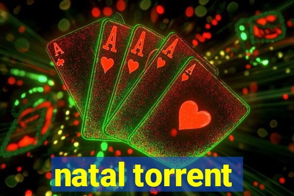 natal torrent