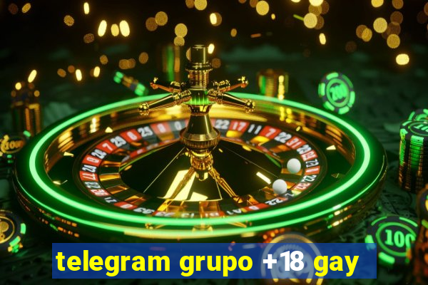 telegram grupo +18 gay