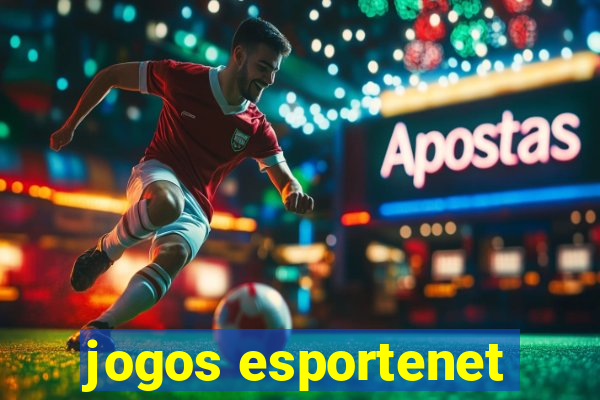 jogos esportenet