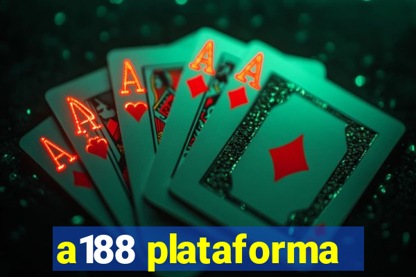 a188 plataforma