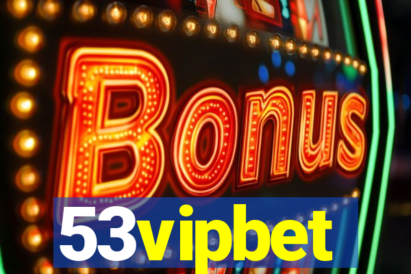 53vipbet