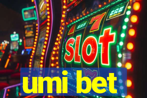 umi bet