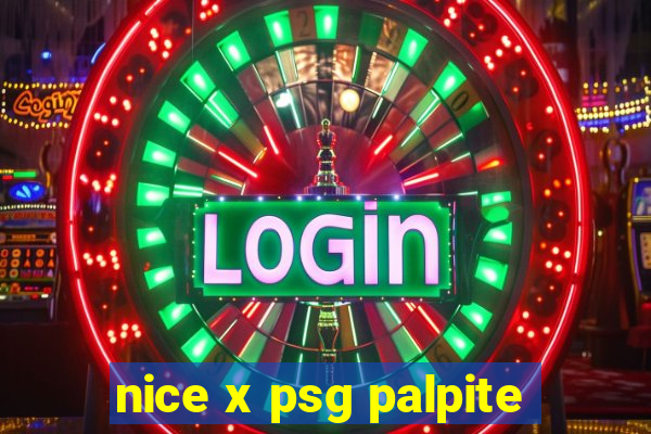 nice x psg palpite