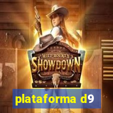 plataforma d9