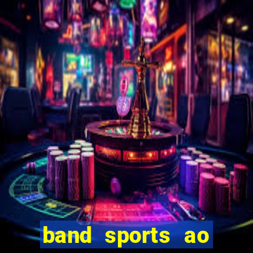 band sports ao vivo gratis