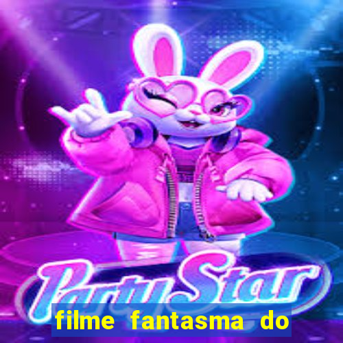 filme fantasma do natal passado