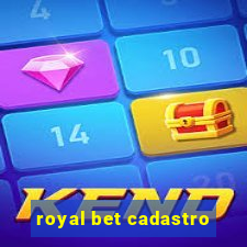 royal bet cadastro