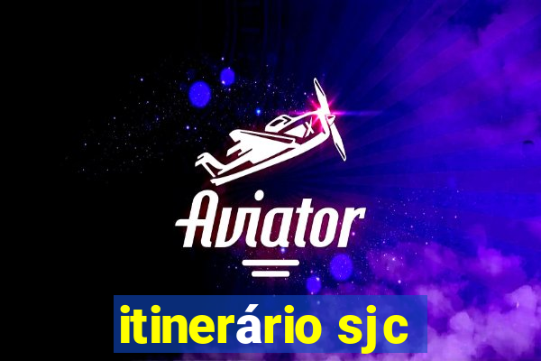 itinerário sjc