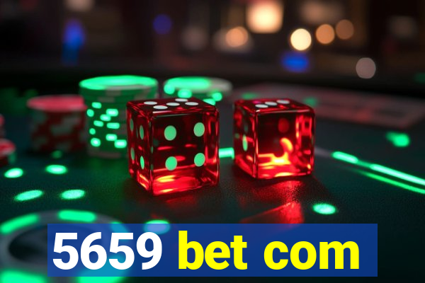 5659 bet com