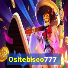 Ositebisco777