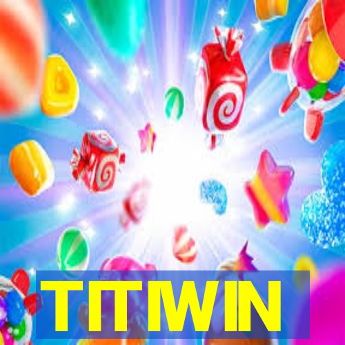 TITIWIN