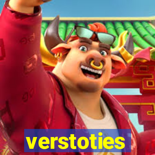 verstoties